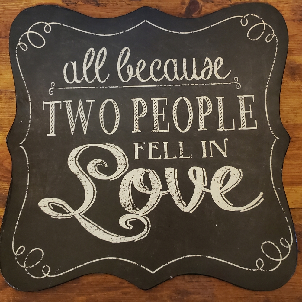 Decorative Wedding Sign with Romantic Quote